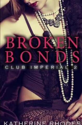 Cover of Broken Bonds