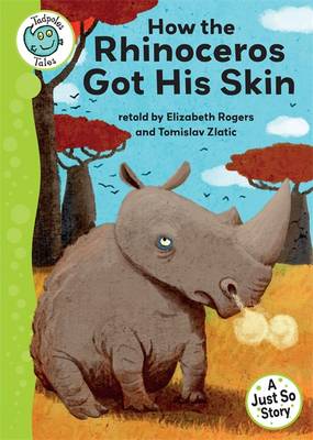 Book cover for Just So Stories - How the Rhinoceros Got His Skin