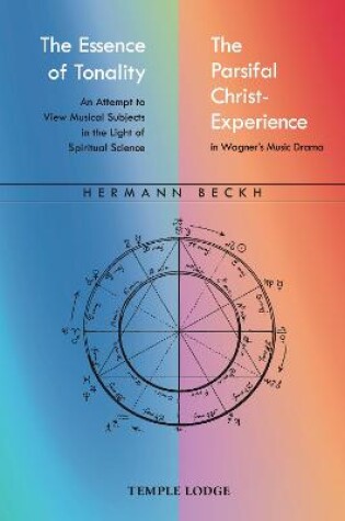 Cover of The Essence of Tonality / The Parsifal Christ-Experience