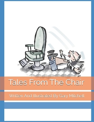 Book cover for Tales From The Chair