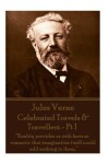 Book cover for Jules Verne - Celebrated Travels & Travellers - PT 1