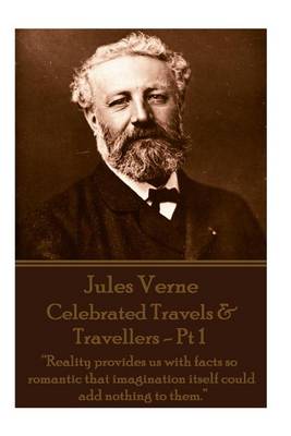 Cover of Jules Verne - Celebrated Travels & Travellers - PT 1