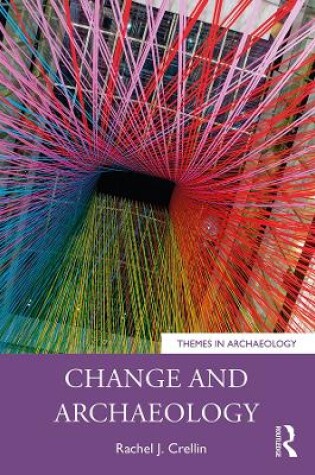 Cover of Change and Archaeology