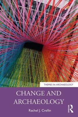 Book cover for Change and Archaeology