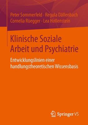 Book cover for Klinische Soziale Arbeit und Psychiatrie