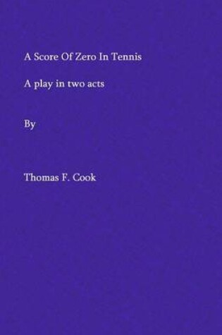 Cover of A Score Of Zero In Tennis