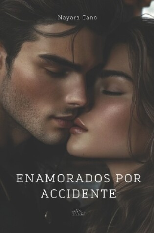 Cover of Enamorados Por Accidente