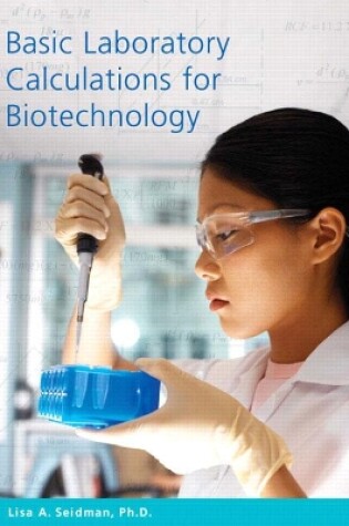 Cover of Basic Laboratory Calculations for Biotechnology