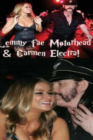 Cover of Lemmy fae Motorhead & Carmen Electra!