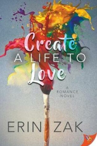 Cover of Create a Life to Love