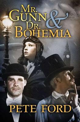 Book cover for Mr. Gunn and Dr. Bohemia