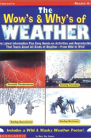 Cover of The Wow's and Why's of Weather