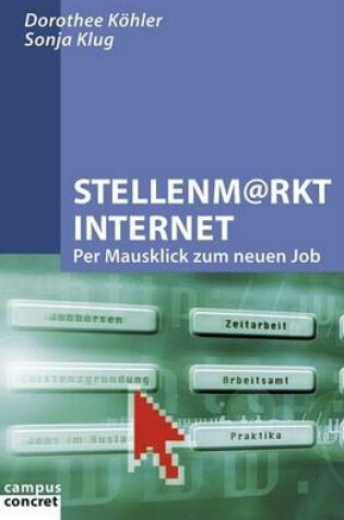 Cover of Stellenmarkt Internet. Per Mausklick Zum Neuen Job.