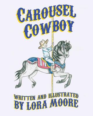 Book cover for Carousel Cowboy