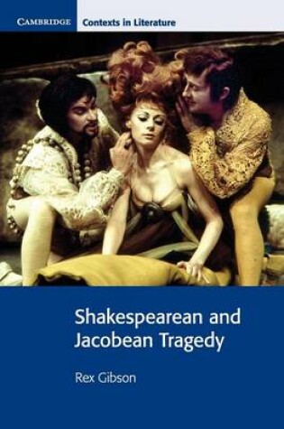 Cover of Shakespearean and Jacobean Tragedy