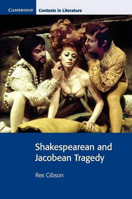 Book cover for Shakespearean and Jacobean Tragedy