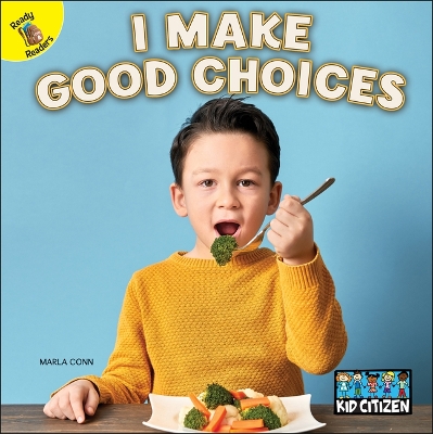 Cover of I Make Good Choices