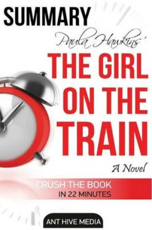 Cover of Paula Hawkin's the Girl on the Train Summary & Review