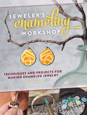 Cover of Jeweler's Enameling Workshop