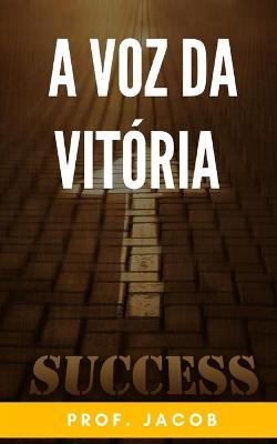 Book cover for A voz da vitória