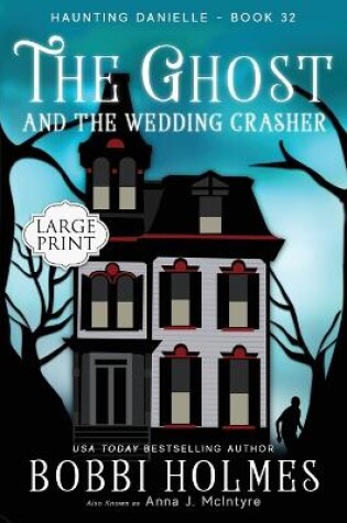 Cover of The Ghost and the Wedding Crasher