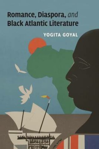 Cover of Romance, Diaspora, and Black Atlantic Literature