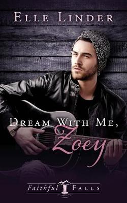 Book cover for Dream With Me, Zoey