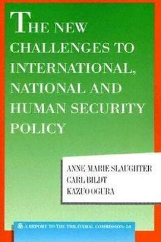 Cover of The New Challenges to International, National and Human Security Policy