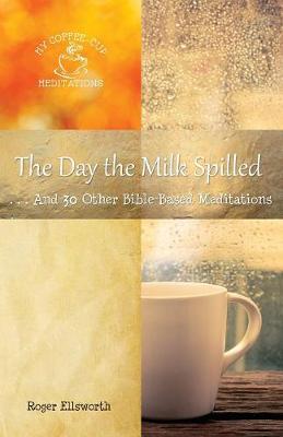 Book cover for The Day the Milk Spilled