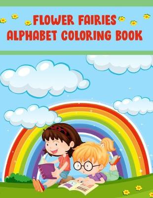 Book cover for Flower Fairies Alphabet Coloring Book