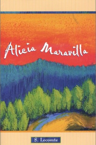 Cover of Alicia Maravilla