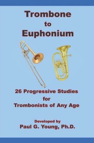 Cover of Trombone to Euphonium