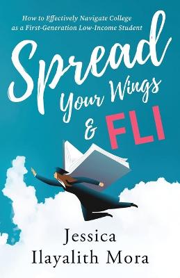 Cover of Spread Your Wings and FLI