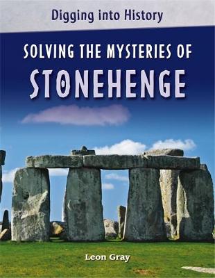 Cover of Solving The Mysteries of Stonehenge