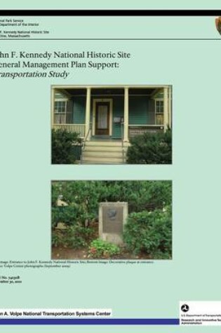 Cover of John F. Kennedy National Historic Site General Management Plan Support