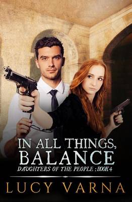 Book cover for In All Things, Balance