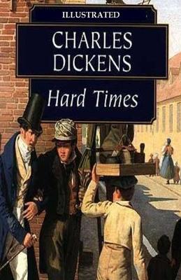 Book cover for Hard Times Illustrated