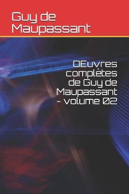 Book cover for OEuvres completes de Guy de Maupassant - volume 02