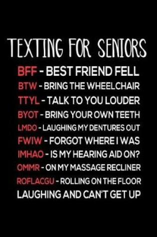 Cover of Texting For Seniors