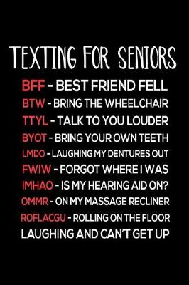 Book cover for Texting For Seniors