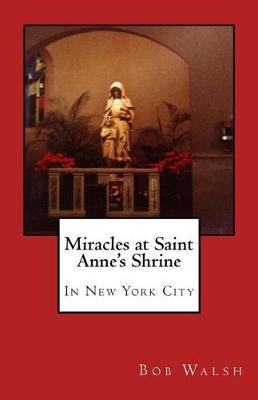 Book cover for Miracles at Saint Anne's Shrine