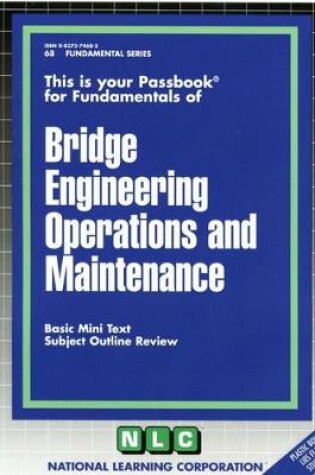 Cover of BRIDGE ENGINEERING OPERATIONS AND MAINTENANCE