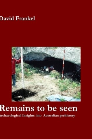 Cover of Remains to Be Seen