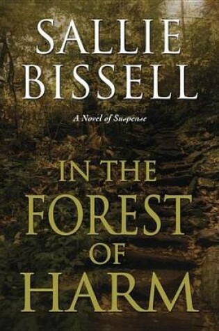 Cover of In the Forest of Harm