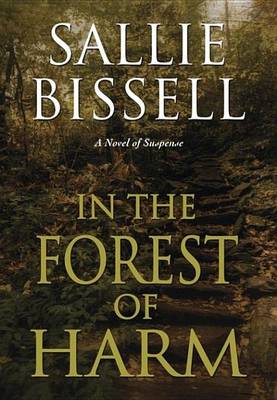 Book cover for In the Forest of Harm