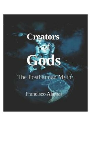 Cover of Creators of Gods