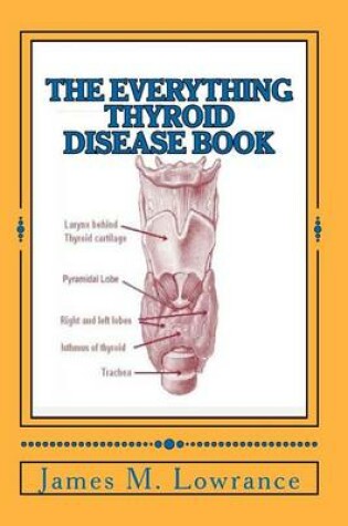 Cover of The Everything Thyroid Disease Book