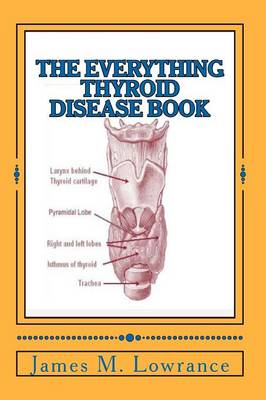 Book cover for The Everything Thyroid Disease Book