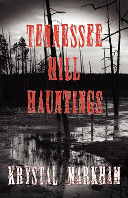 Cover of Tennessee Hill Hauntings