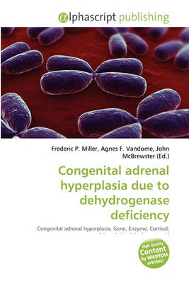 Cover of Congenital Adrenal Hyperplasia Due to Dehydrogenase Deficiency